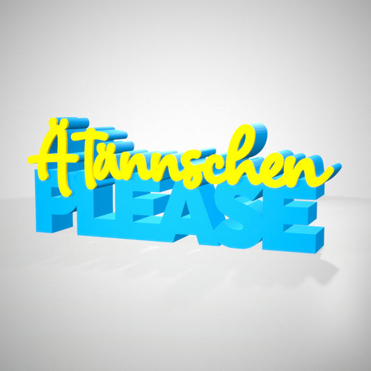 Ä Tännschen please