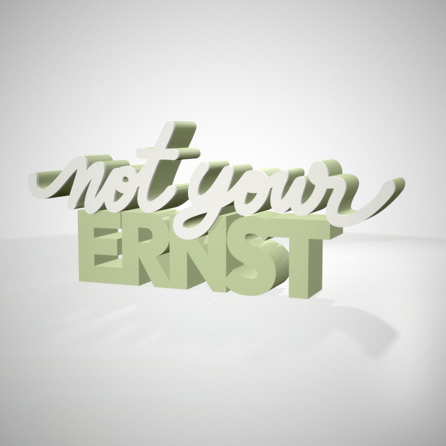 Not your Ernst