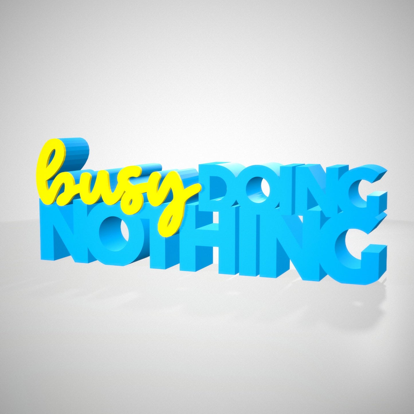 Busy doing nothing