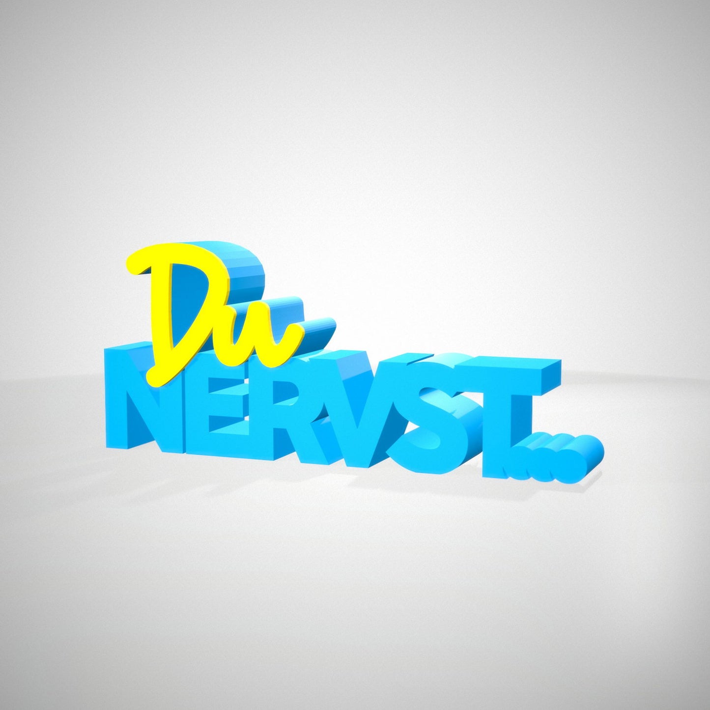 du nervst