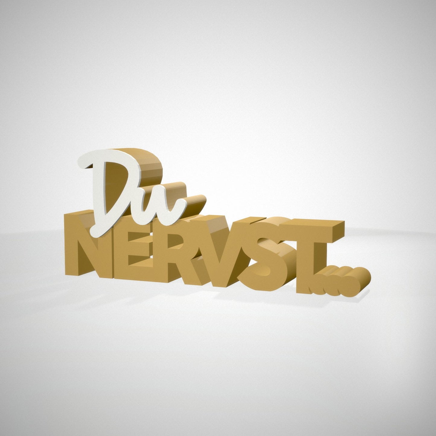 du nervst