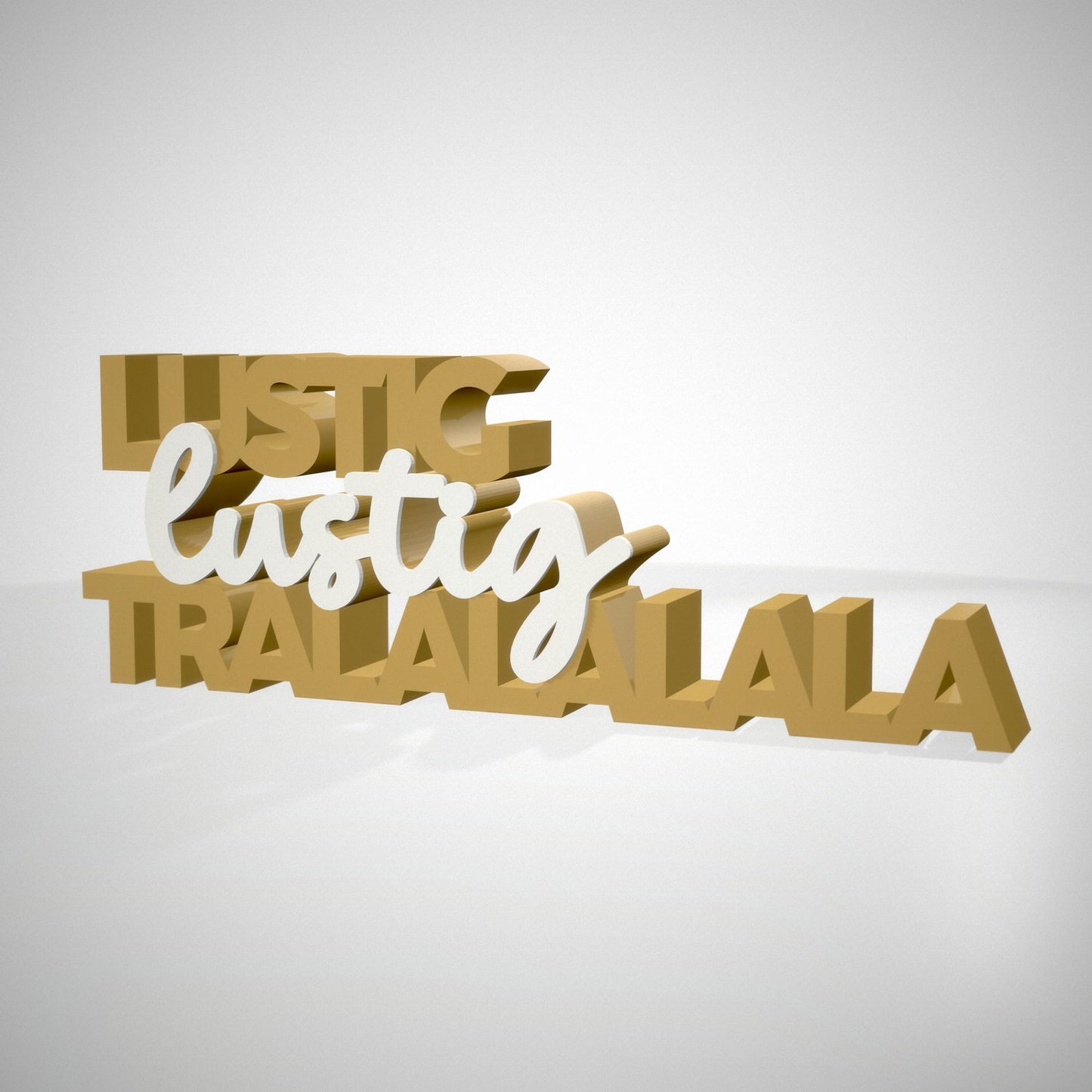 Lustig Lustig Tralalalalala