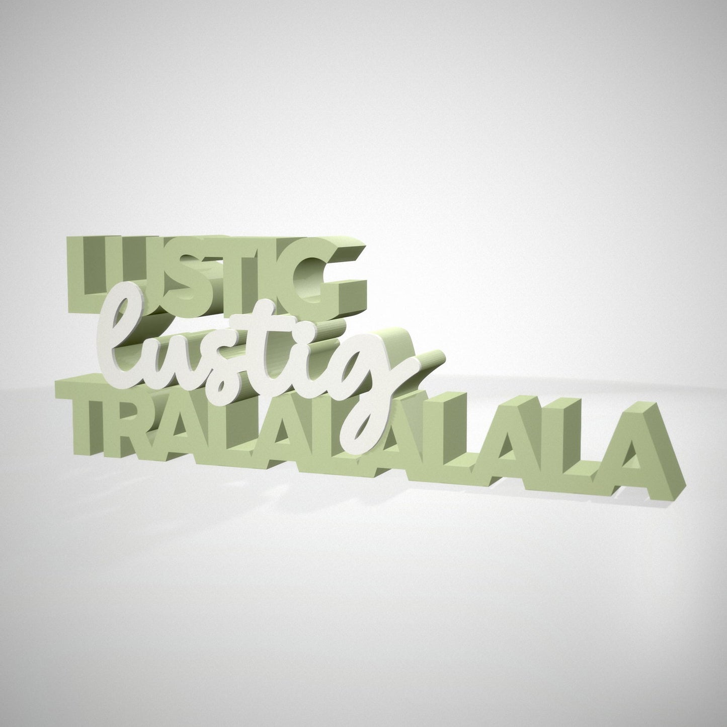 Lustig Lustig Tralalalalala