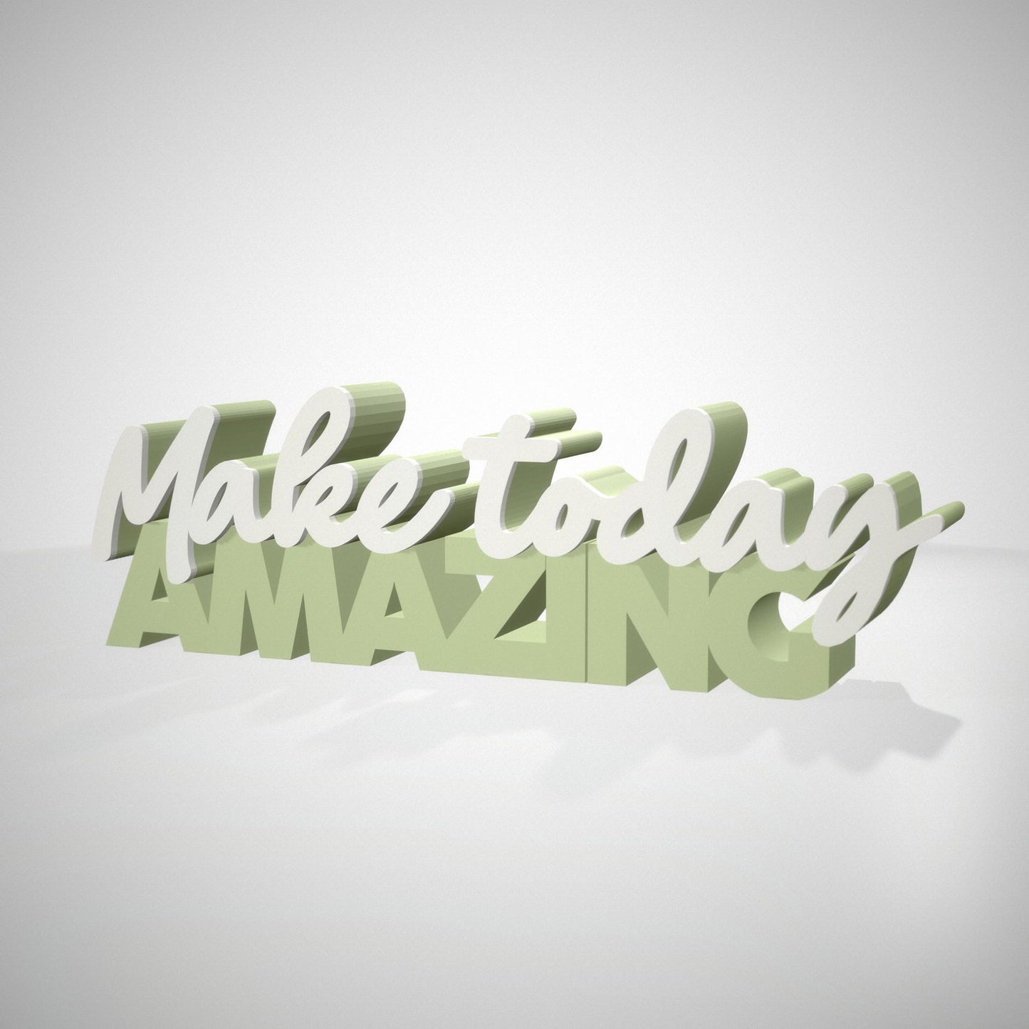 make today amazing