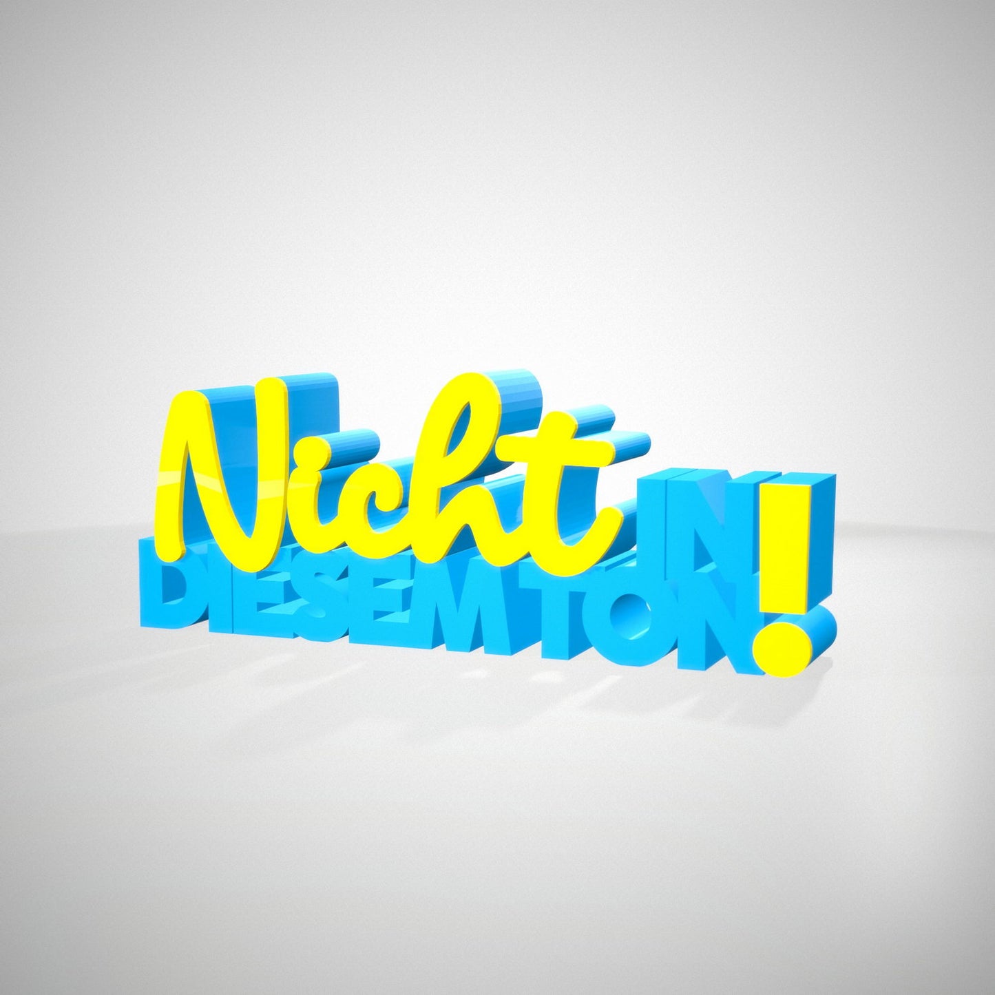 Nicht in diesem Ton