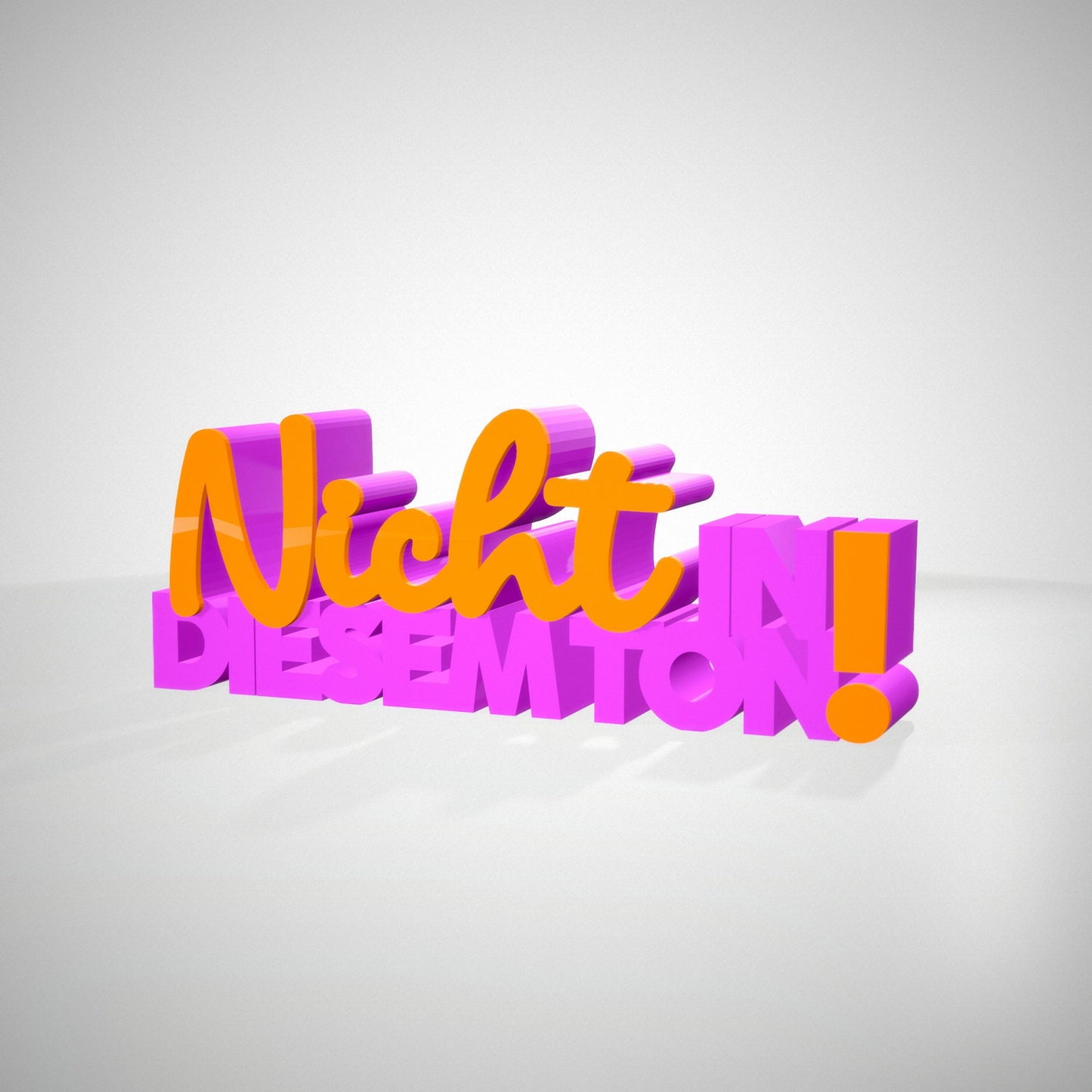 Nicht in diesem Ton
