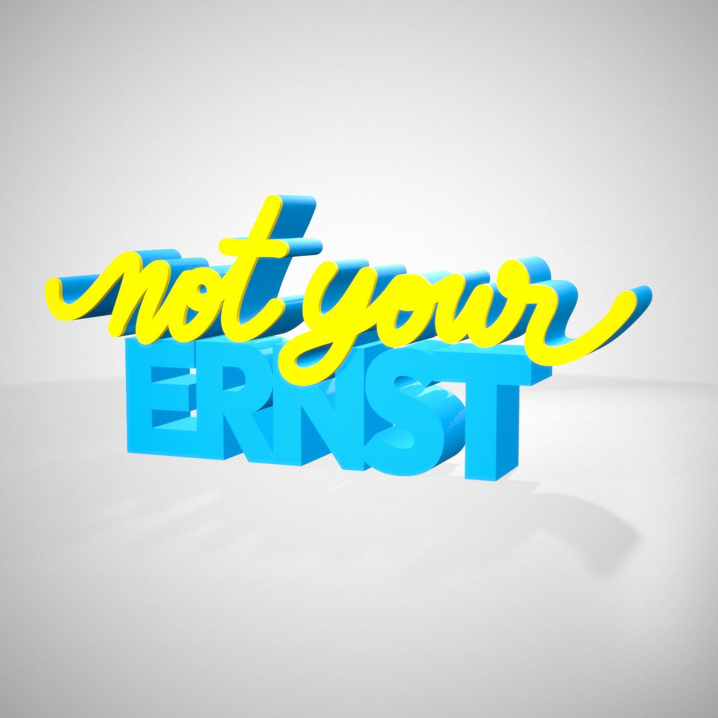 Not your Ernst