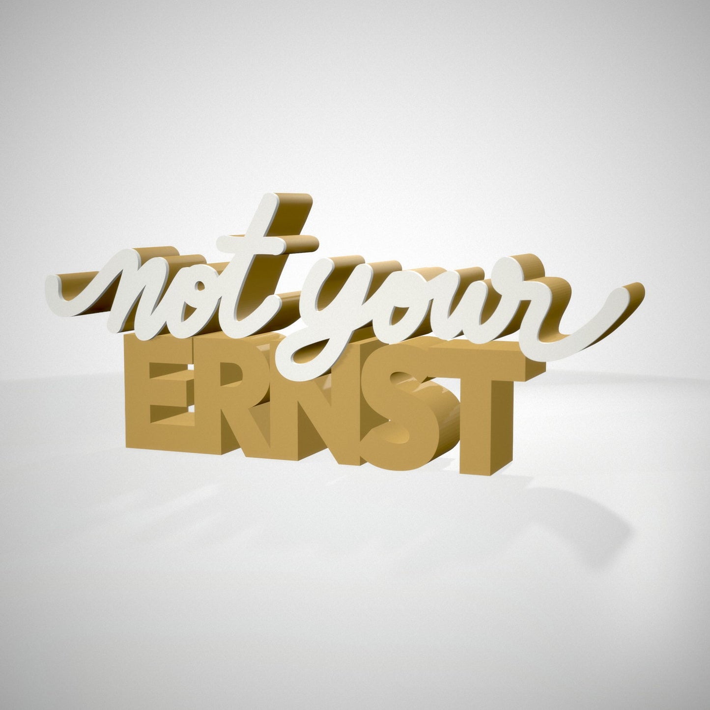 Not your Ernst
