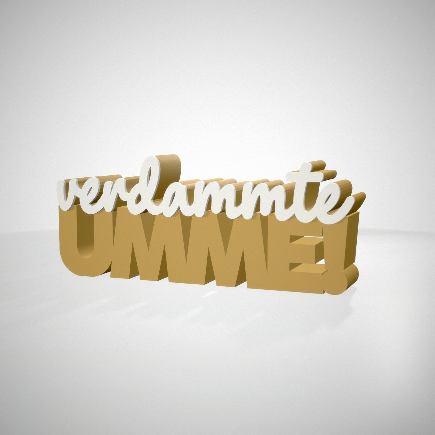 verdammte Umme!