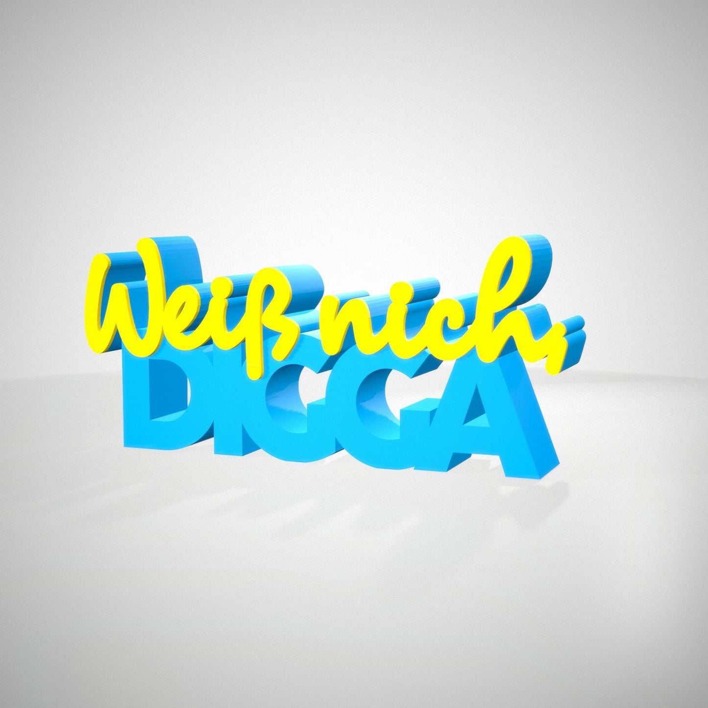 weiß nich, Digga