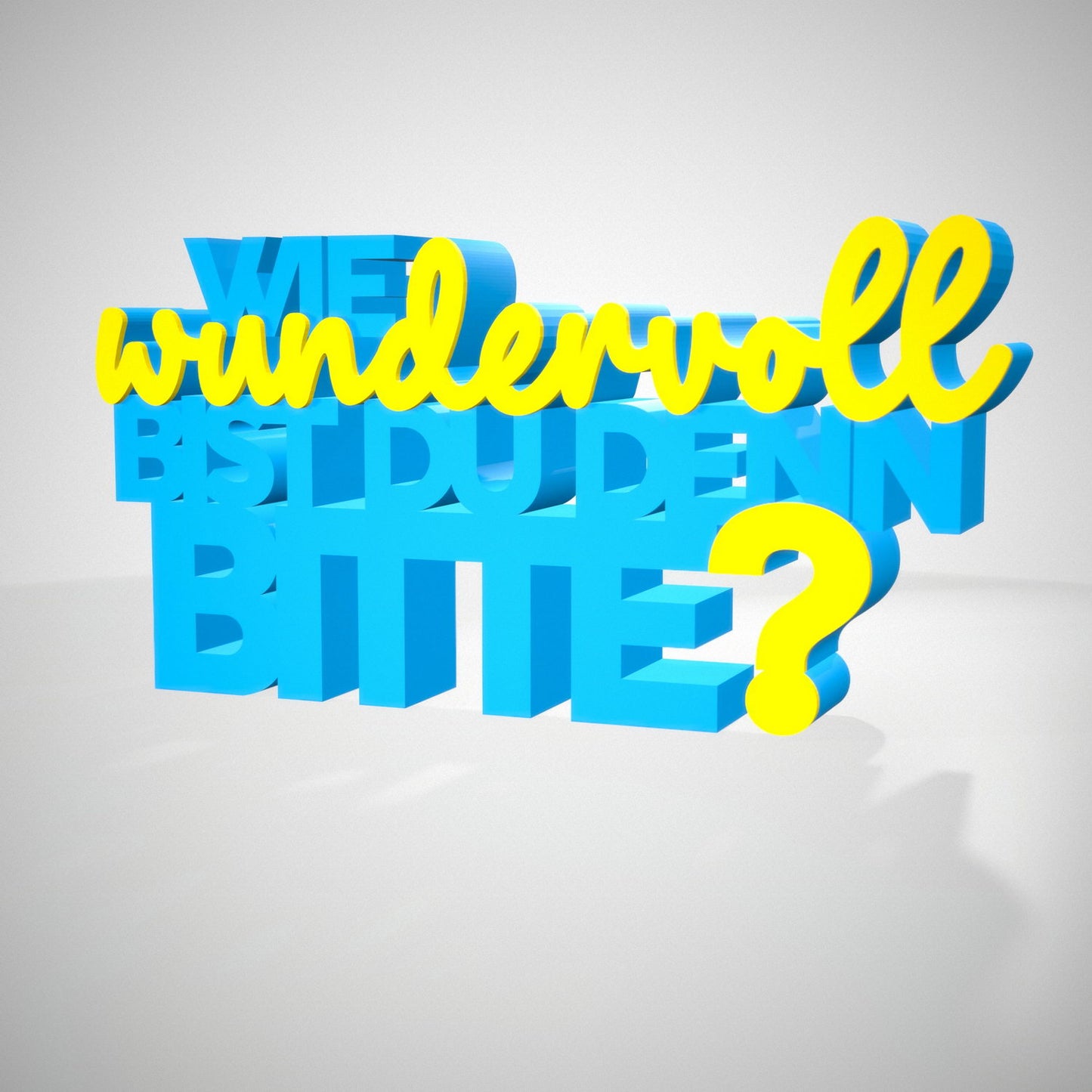 Wie wundervoll bist du denn bitte?