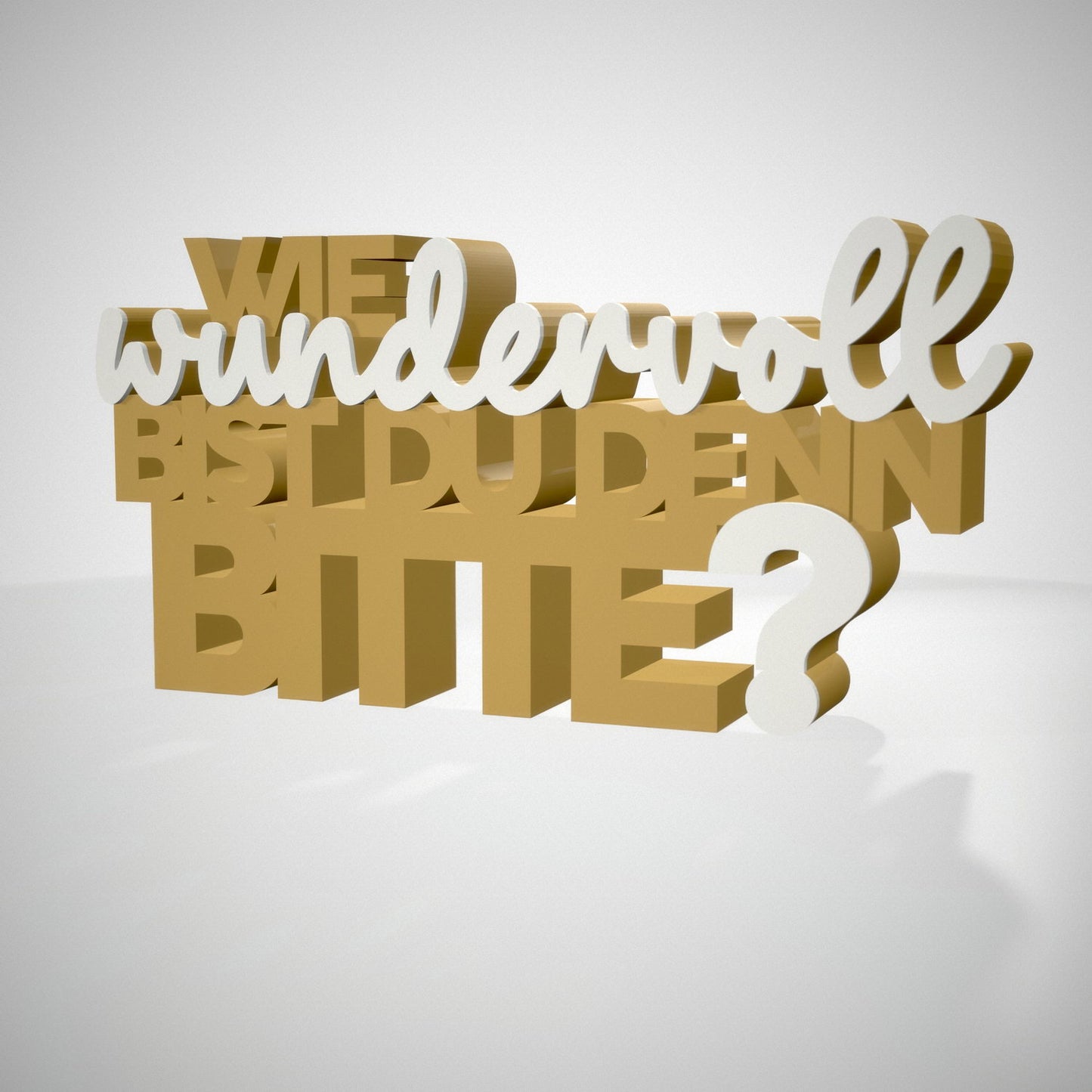 Wie wundervoll bist du denn bitte?