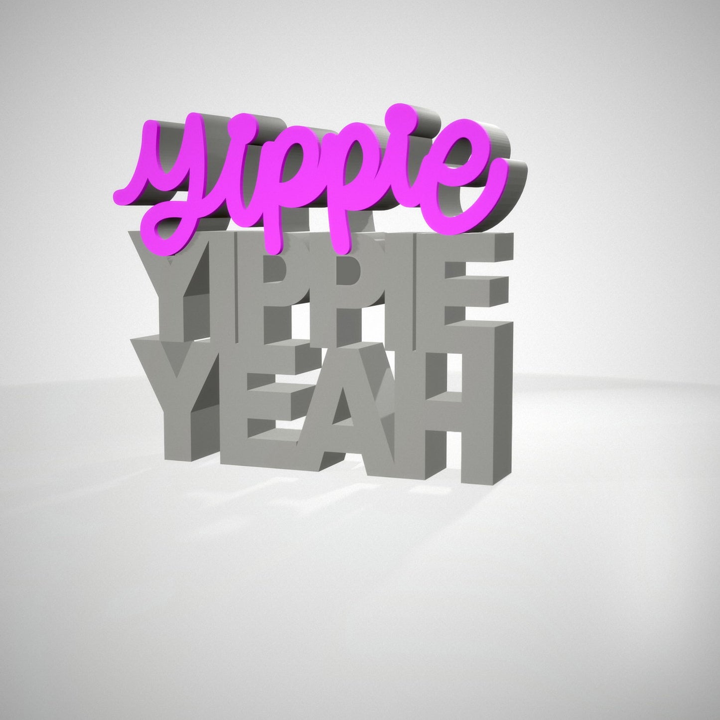 Yippieh yippieh Yeah
